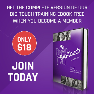 Learn Bio-Touch Healing Just Become a Member